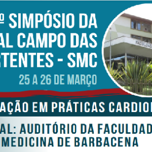 6º SIMPÓSIO DA REGIONAL CAMPO DAS VERTENTES – SMC